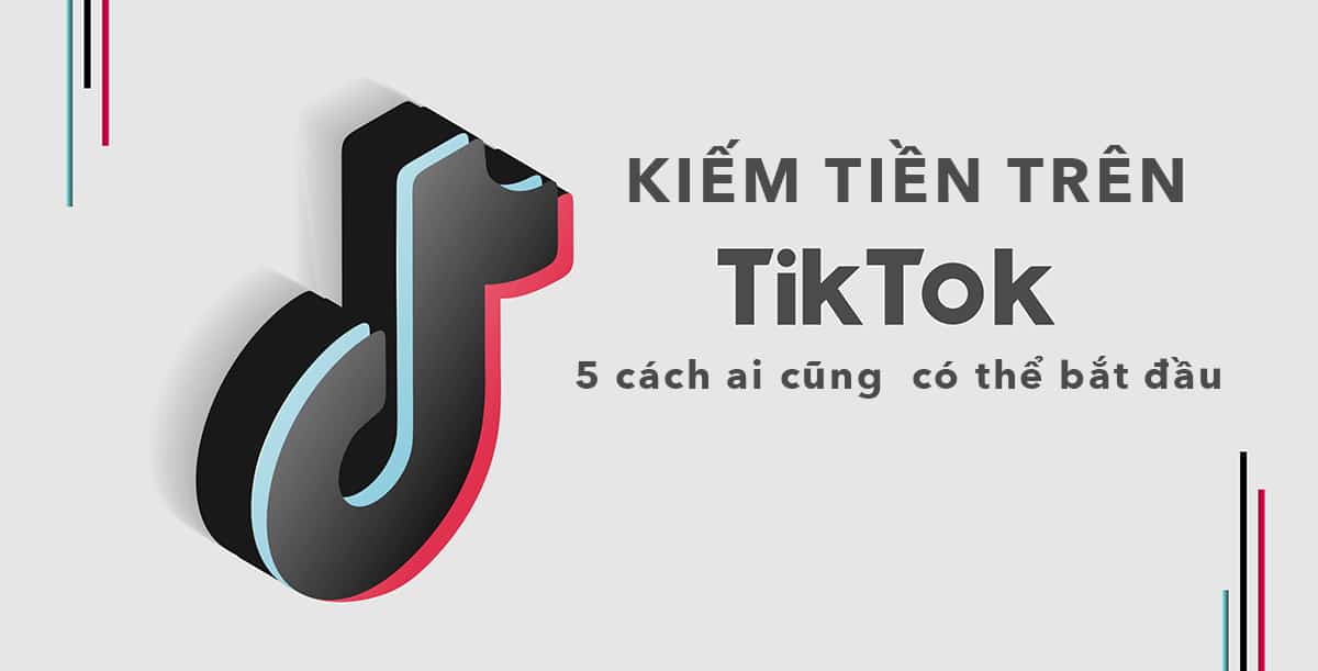 banner Hướng dẫn chi tiết cách kiếm tiền trên TikTok bằng cách xem video